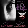 Stream & download True Lies (feat. Vidal Garcia) - Single