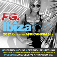 Africanism - Ibiza Fever 2017 (By FG) artwork