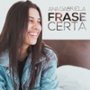 Frase Certa (708 Km) - Single