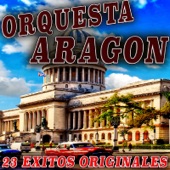 Orquesta Aragon - El Organillero