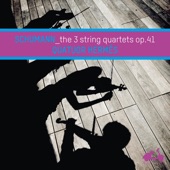 Schumann: The 3 String Quartets Op. 41 artwork