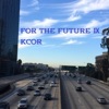 Kcor - For the FUTURE Ⅸ