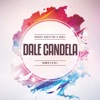 Dale Candela (feat. Renato C & Jol) - EP