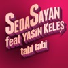 Tabi Tabi (feat. Yasin Keleş) - Single
