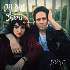 Sister (Acoustic) - Single by Carl Barât & The Jackals album reviews, ratings, credits