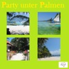 Party unter Palmen