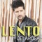Lento - Delarosa lyrics