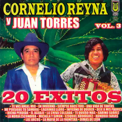 20 Éxitos, vol. 3 - Cornelio Reyna 20 Éxitos, vol. 3 - Cornelio Reyna