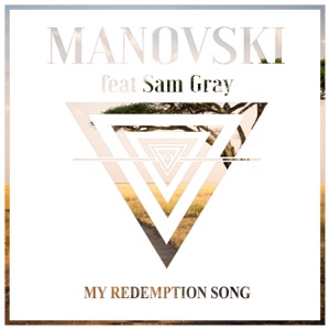 Manovski - My Redemption Song (feat. Sam Gray) - 排舞 编舞者