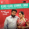 Kuru Kuru Kannal Enna (From "Ul Kuthu") - Single