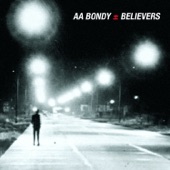A.A. Bondy - Rte. 28/Believers