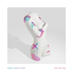 Cheat Codes - Stay With You