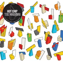 The Warning - Hot Chip