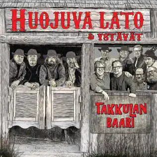 baixar álbum Huojuva Lato & Ystävät - Takkulan Baari