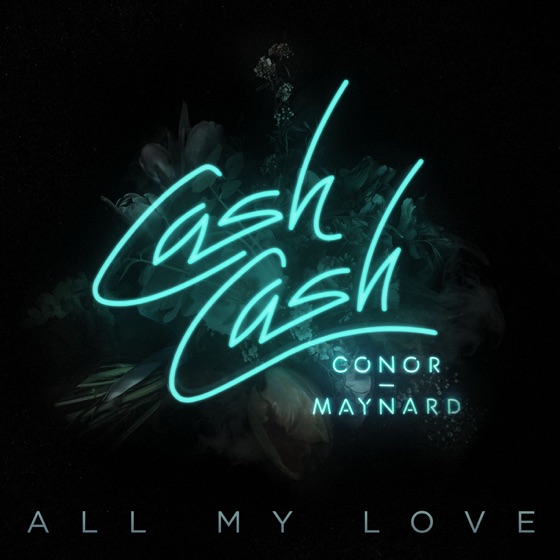 Cover artwork for All My Love (feat. Conor Maynard)