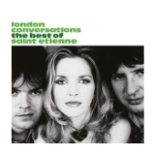 Saint Etienne - Heart Failed (In the Back of a Taxi)