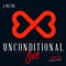 Unconditional Love (feat. Tone Jonez) - J.Rob lyrics