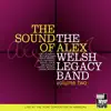 The Sound of Alex, Vol. 2 (feat. Tom Saunders, Roy Williams, John Barnes, Dave Shepherd, Brian Lemon, Jim Douglas, Harvey Weston & Bobby Worth) [Live] album lyrics, reviews, download