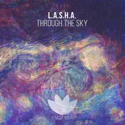 Through the Sky - Single - Lasha Through the Sky - Single - Lasha