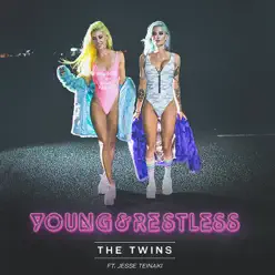Young & Restless (feat. Jesse Teinaki) - Single - The Twins Young & Restless (feat. Jesse Teinaki) - Single - The Twins