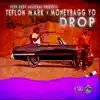 Drop (feat. Moneybagg Yo) - Single album lyrics, reviews, download