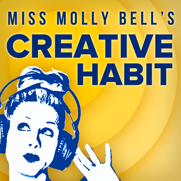 Miss Molly Bell's Creative Habit cover