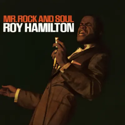 Mr. Rock & Soul - Roy Hamilton