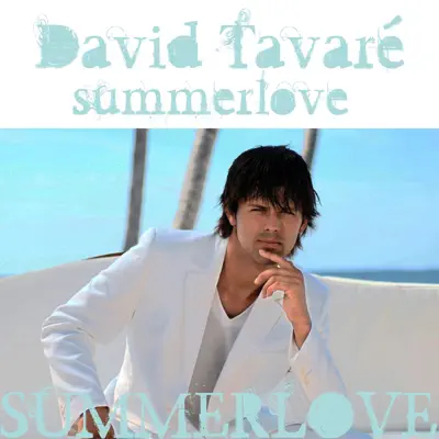 Summerlove - David Tavare