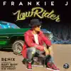 Stream & download Lowrider Remix (feat. Baby Bash, Ozomatli & Kid Frost) - Single