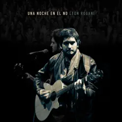 Una noche en el ND (En vivo) - León Rogani Una noche en el ND (En vivo) - León Rogani