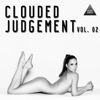 Clouded Judgement, Vol. 02