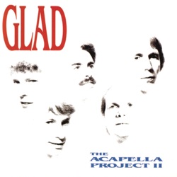 Glad - My Jesus, I Love Thee