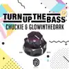 Turn up the Bass EP album lyrics, reviews, download