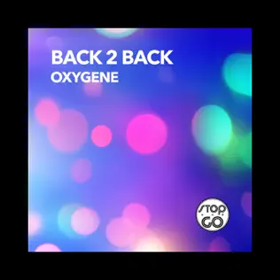 lataa albumi Back 2 Back - Oxygene