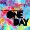 One Day (Matteo Marini Edit) - The Prouducers & Matteo Marini lyrics