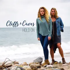 Hold On - EP by Cliffs and Caves album reviews, ratings, credits