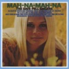 Mah-Na-Mah-Na, 1969