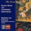 Herbert von Karajan: Ballet Music & Symphonic Showpieces (Remastered 2017)