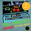 Full Throttle (Du Tonc Remix) - Single [feat. The Darcys] - Single artwork