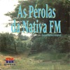 As Pérolas da Nativa FM: Santa Marìa e Alegrete