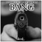 Bang (feat. DJ Vortex) - Double F-ect lyrics