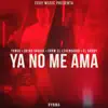 Stream & download Ya No Me Ama(Prod. Pedro Calderón & Borja Jimenez) - Single