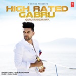 Guru Randhawa & Manj Musik - High Rated Gabru