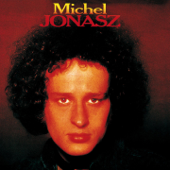 Michel Jonasz - Michel Jonasz