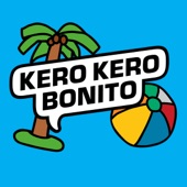 Kero Kero Bonito - Forever Summer Holiday