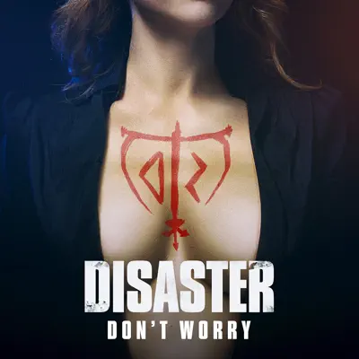 Don't Worry - Single - Disaster