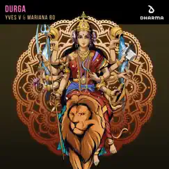 Durga - Single by Yves V & Mariana BO album reviews, ratings, credits