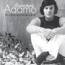 Platinum Collection - Salvatore Adamo