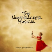 The Nutcracker Musical (Original 1996 Cast Recording) artwork