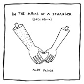In the Arms of a Stranger (Grey Remix) artwork